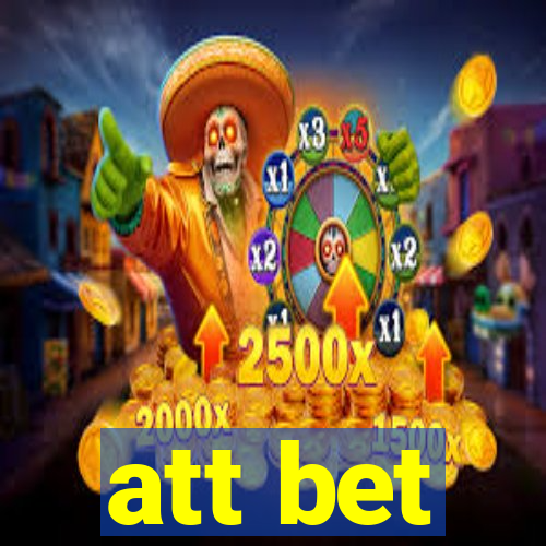 att bet